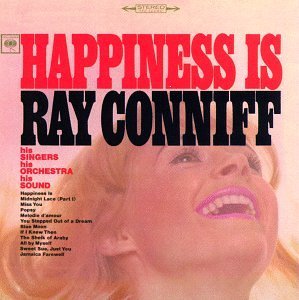 Ray Conniff/Hapiness Is Ray Conniff